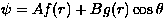 $\psi = Af(r) 
+ Bg(r) \cos\theta$