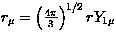 $r_\mu = \left(\frac{4\pi}{3}\right)^{1/2} rY_{1\mu}$