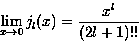 \begin{displaymath}
\lim_{x\rightarrow 0} j_l(x) = \frac{x^l}{(2l + 1)!!}\end{displaymath}